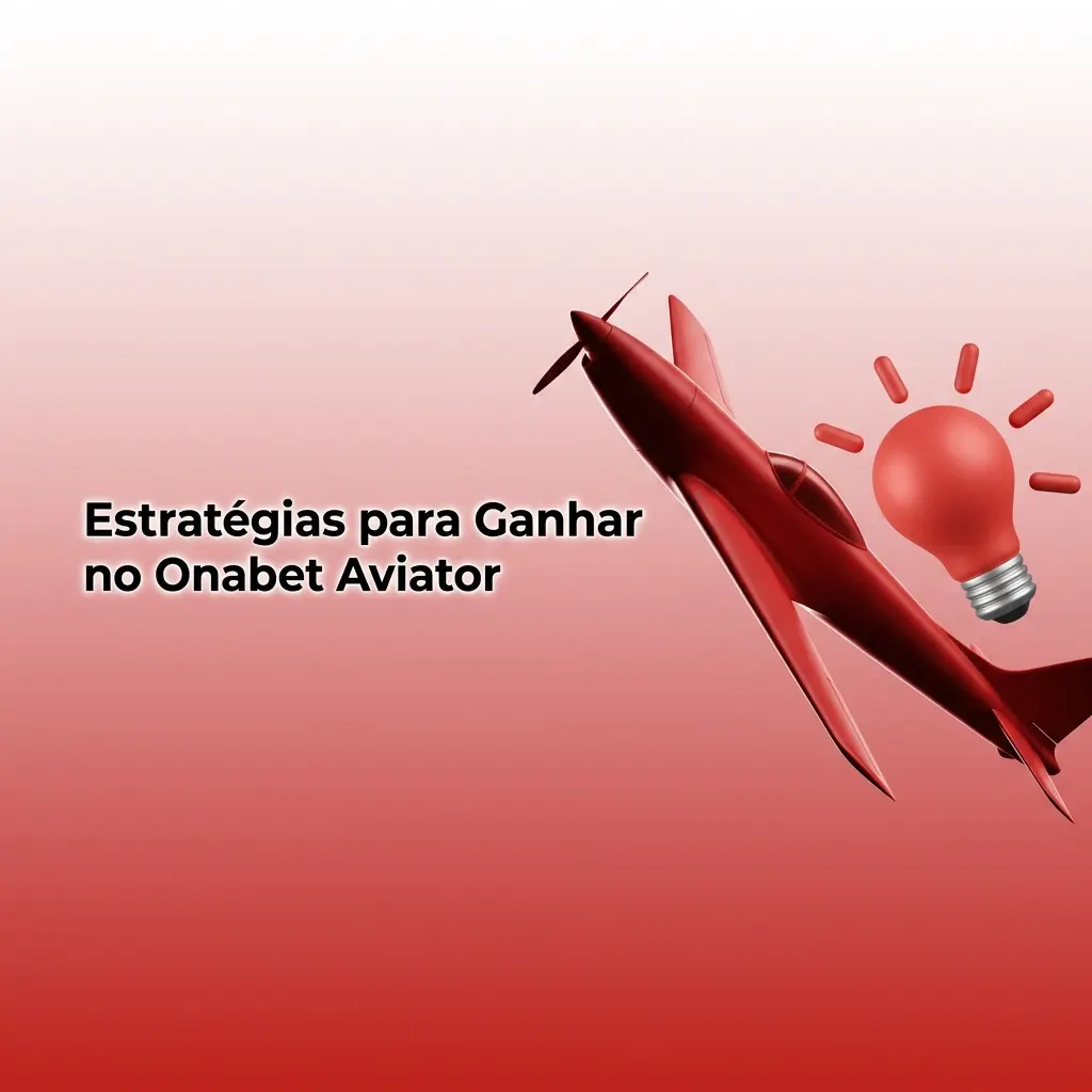 Estratégias para jogar Aviator no Onabet com controle de risco e apostas simultâneas